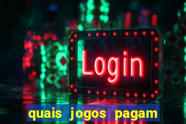 quais jogos pagam de verdade